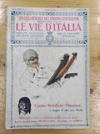 Le Vie dItalia - Le Vie d’Italia Touring Club Italiano -