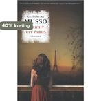 Bericht uit Parijs 9789400502215 Guillaume Musso, Boeken, Verzenden, Gelezen, Guillaume Musso