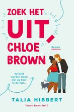 Zoek het uit, Chloe Brown / Zussen Brown / 1 9789020544275, Boeken, Verzenden, Zo goed als nieuw, Talia Hibbert