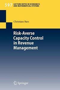 Risk-Averse Capacity Control in Revenue Management.by Barz,, Boeken, Overige Boeken, Zo goed als nieuw, Verzenden