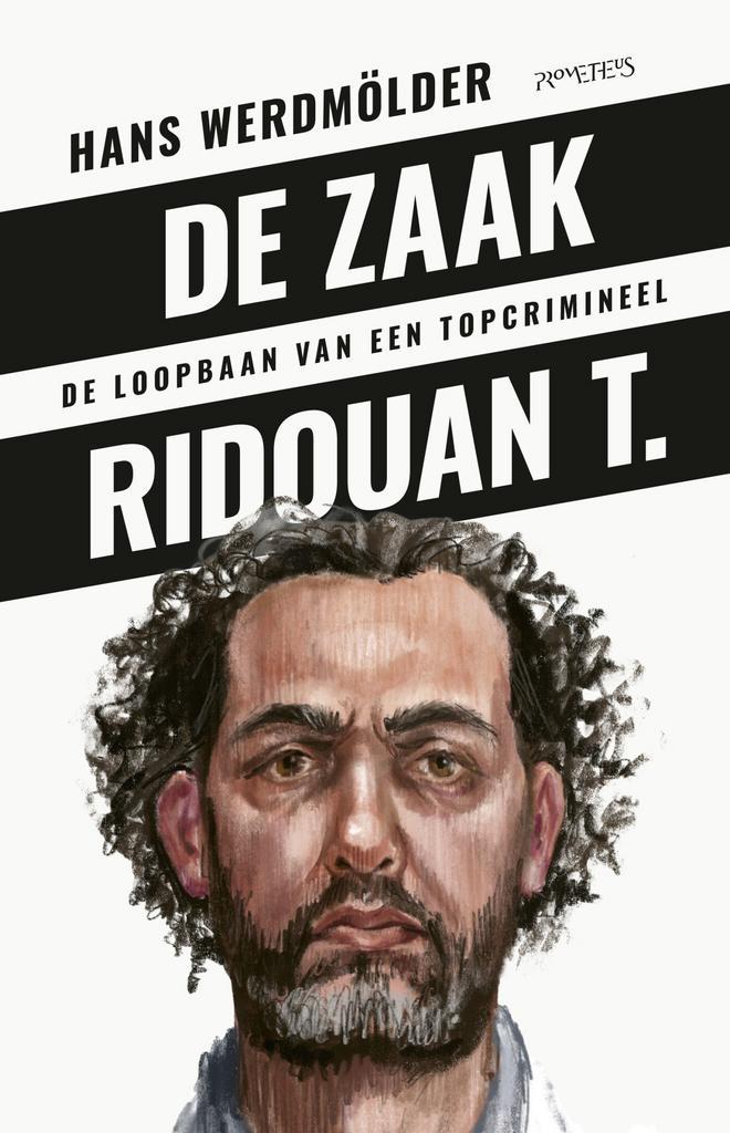 De zaak Ridouan T. (9789044655506, Hans Werdmölder), Antiek en Kunst, Antiek | Boeken en Manuscripten, Verzenden
