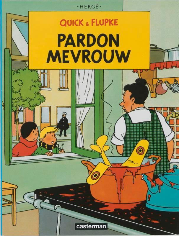 Quick en flupke 07. pardon, mevrouw 9789030325635 Hergé, Boeken, Stripverhalen, Gelezen, Verzenden
