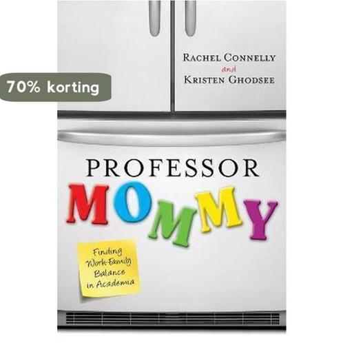 Professor Mommy 9781442208599 Kristen Ghodsee, Boeken, Overige Boeken, Gelezen, Verzenden
