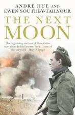 The Next Moon 9780141015804, Livres, Ewen Southby-Tailyour, Andre Hue, Verzenden