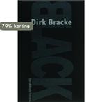 Black / Black / 1 9789059081987 Dirk Bracke, Verzenden, Zo goed als nieuw, Dirk Bracke