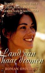 Land van haar dromen / Zomer en Keuning familieromans, Boeken, Verzenden, Gelezen, Henny Thijssing-Boer