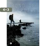 Rond de Noordzee 9789463104166 Lander Deweer, Boeken, Verzenden, Zo goed als nieuw, Lander Deweer