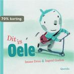 Dit is Oele 9789045113630 Imme Dros, Boeken, Verzenden, Gelezen, Imme Dros