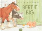 Bertje big 9789068222944 Peter Brouwers, Verzenden, Gelezen, Peter Brouwers