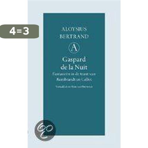 Gaspard de la Nuit / Grote belletrie serie 9789025303143, Boeken, Romans, Gelezen, Verzenden
