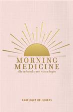Morning Medicine 9789400511187, Boeken, Gelezen, Verzenden, Angélique Heijligers