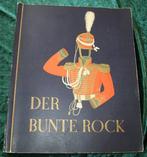 diverse - Der bunte Rock - Uniformen der alten Armee -