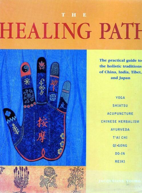 The Healing Path - Jacqueline Young - 9780007612635 - Hardco, Boeken, Esoterie en Spiritualiteit, Verzenden