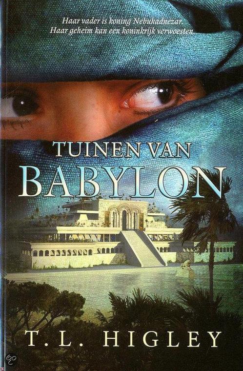TUINEN VAN BABYLON 9789033125300 T.L. HIGHLEY, Boeken, Historische romans, Gelezen, Verzenden