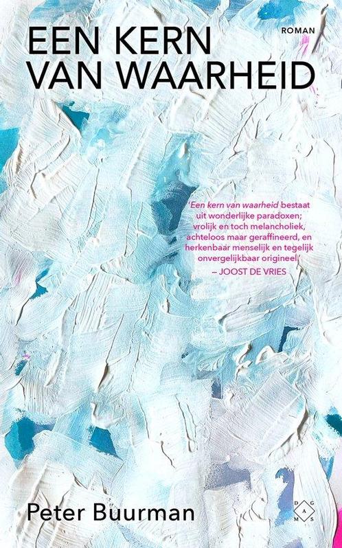 Een kern van waarheid 9789493320857 Peter Buurman, Boeken, Overige Boeken, Zo goed als nieuw, Verzenden