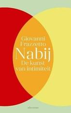 Nabij (9789045031750, Giovanni Frazzetto), Livres, Santé, Diététique & Alimentation, Verzenden