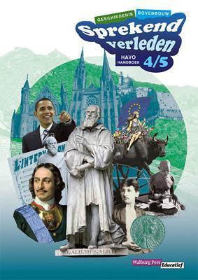 Sprekend verleden Handboek Bovenbouw havo 4/5 9789057308161, Boeken, Schoolboeken, Gelezen, Verzenden