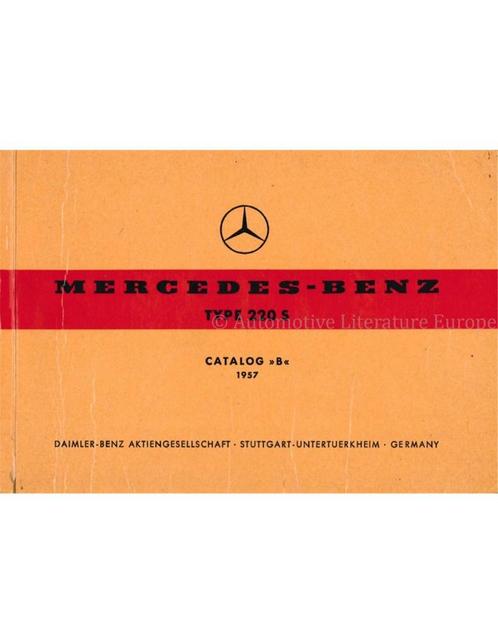 1957 MERCEDES BENZ 220 S ONDERDELENHANDBOEK, Auto diversen, Handleidingen en Instructieboekjes