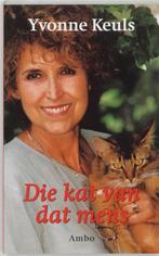 Die kat van dat mens 9789026316685 Yvonne Keuls, Boeken, Verzenden, Gelezen, Yvonne Keuls