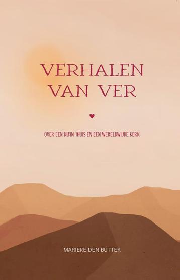 Verhalen van ver 9789088973604 Marieke den Butter, Verzenden, Marieke den Butter