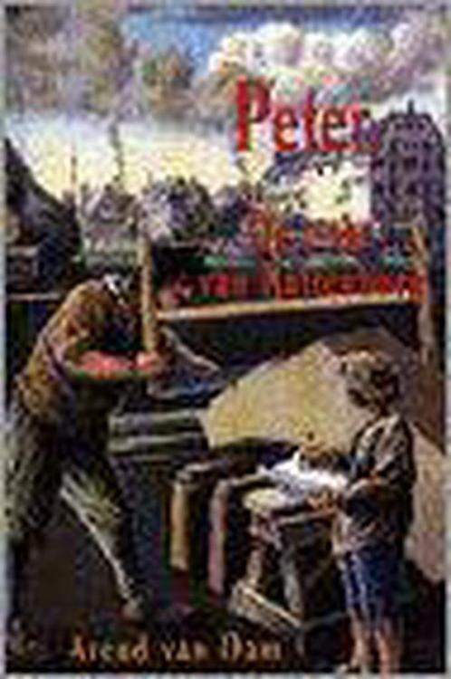 Peter, de tsaar van Kattenburg 9789062492640 Arend van Dam, Boeken, Kinderboeken | Jeugd | 13 jaar en ouder, Zo goed als nieuw