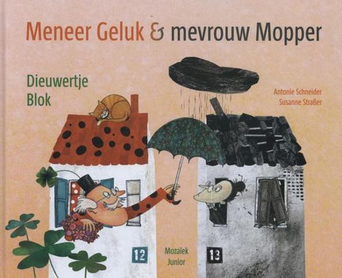 Meneer Geluk & Mevrouw Mopper 9789023994459 Susanne Strasser, Boeken, Prentenboeken en Plaatjesalbums, Gelezen, Verzenden