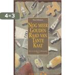 Nog meer gouden raad van Tante Kaat 9789054662167, Boeken, Verzenden, Gelezen, E. Dalhuijsen-Nuis