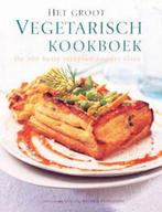 Het groot vegetarisch kookboek 9789059200395, Boeken, Verzenden, Gelezen