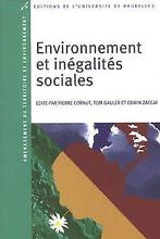 Environnement et inégalités sociales  Cornut, Pi...  Book, Cornut, Pierre, Bauler, Tom, Verzenden