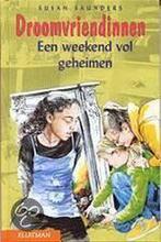 Een weekend vol geheimen 9789020671896, Boeken, Gelezen, Susan Saunders, Onbekend, Verzenden
