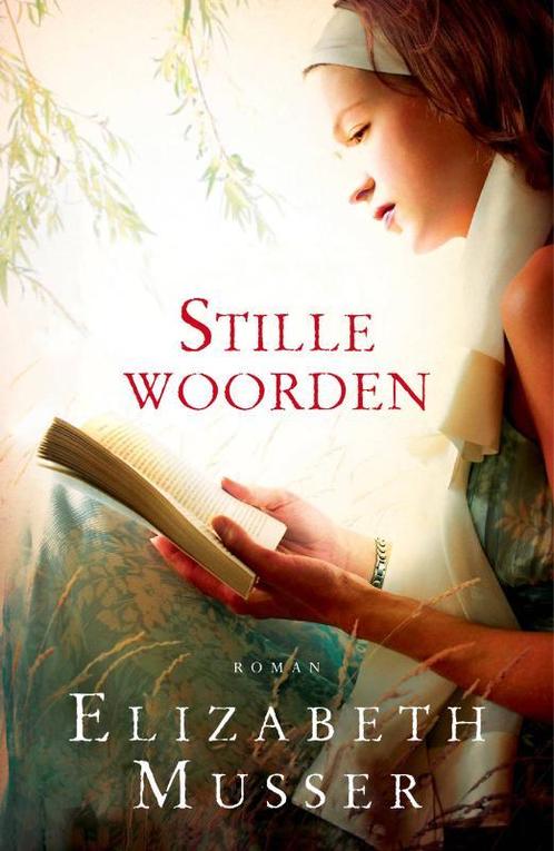 Stille woorden 9789029719353 Elizabeth Musser, Boeken, Romans, Gelezen, Verzenden