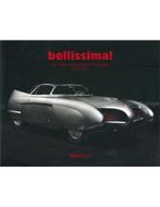 BELLISSIMA ! THE ITALIAN AUTOMOTIVE RENAISSANCE 1945 -, Boeken, Nieuw