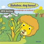 Kiekeboe, dag leeuw! 9789044735659, Boeken, Verzenden, Gelezen