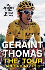 The Tour According to G : My Journey to the Yellow Jersey, Verzenden, Gelezen, Geraint Thomas
