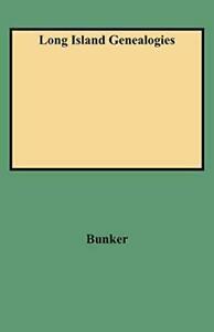 Long Island Genealogies.by Bunker New   ., Livres, Livres Autre, Envoi