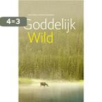 Goddelijk wild 9789490384159 Rudy Vandamme, Verzenden, Gelezen, Rudy Vandamme