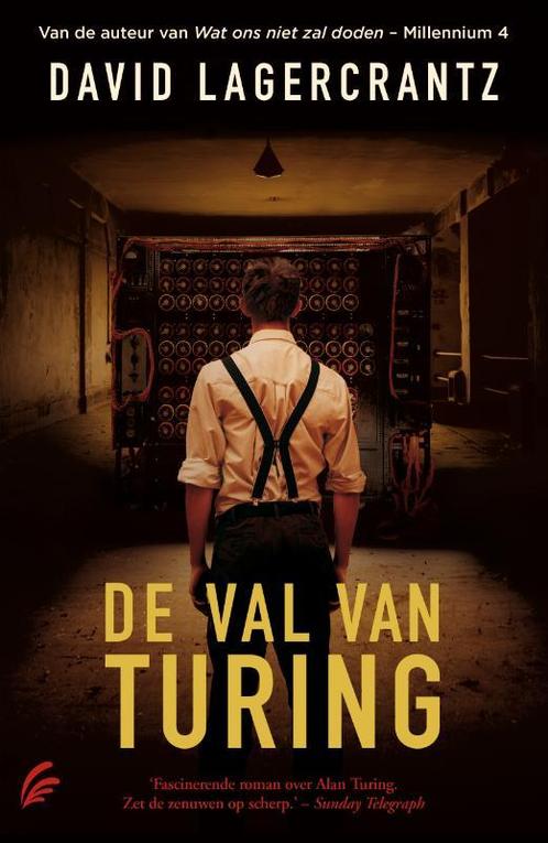 De val van Turing 9789056725440 David Lagercrantz, Boeken, Romans, Zo goed als nieuw, Verzenden