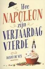 Hoe Napoleon zijn verjaardag vierde, Nieuw, Nederlands, Verzenden