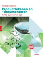 Producttekenen en -documenteren van 3D naar 2D 9789024400461, Boeken, Verzenden, Zo goed als nieuw, Arnoud Breedveld