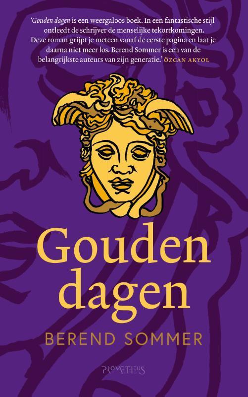 Gouden dagen 9789044650303 Berend Sommer, Boeken, Romans, Gelezen, Verzenden