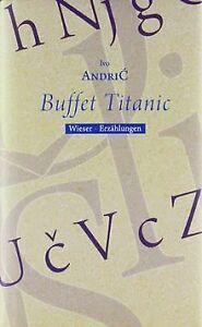 Buffet Titanic von Andric, Ivo  Book, Livres, Livres Autre, Envoi