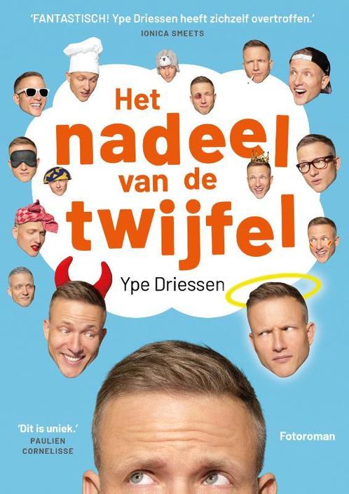 Het nadeel van de twijfel 9789024588480 Ype Driessen, Boeken, Romans, Zo goed als nieuw, Verzenden