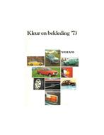1973 VOLVO 145 KLEUREN & INTERIEUR BROCHURE NEDERLANDS, Boeken, Ophalen of Verzenden, Nieuw