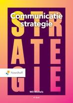 Communicatiestrategie / Vast Boek 9789001292805 Wil Michels, Boeken, Verzenden, Zo goed als nieuw, Wil Michels