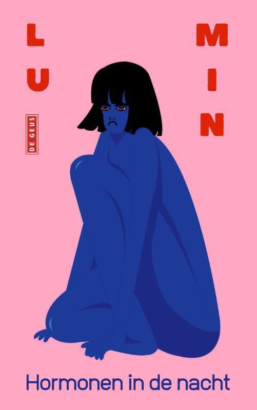 Hormonen in de nacht 9789044547931 Lu Min, Livres, Romans, Envoi