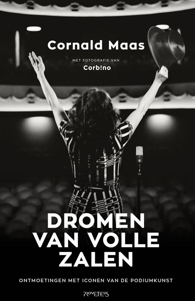 Dromen van volle zalen (9789044653519, Cornald Maas), Antiek en Kunst, Antiek | Boeken en Manuscripten, Verzenden