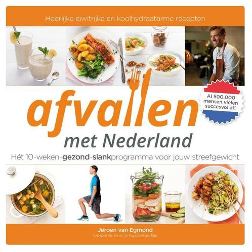 Afvallen met Nederland 9789021564074, Livres, Santé, Diététique & Alimentation, Envoi