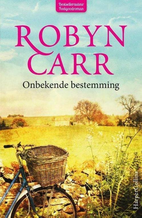 Onbekende bestemming 9789402704044 Robyn Carr, Boeken, Romans, Gelezen, Verzenden
