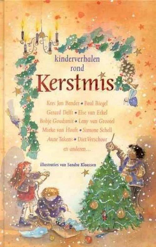 Kinderverhalen rond Kerstmis 9789025107970, Boeken, Overige Boeken, Gelezen, Verzenden