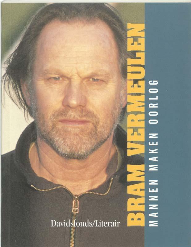 Mannen maken oorlog 9789063064907 B. Vermeulen, Boeken, Romans, Gelezen, Verzenden